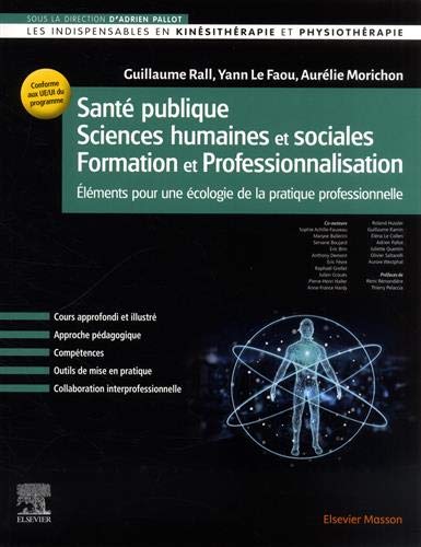 Santé publique, sciences humaines et sociales, formation et professionnalisation: éléments pour une écologie de la pratique professionnelle