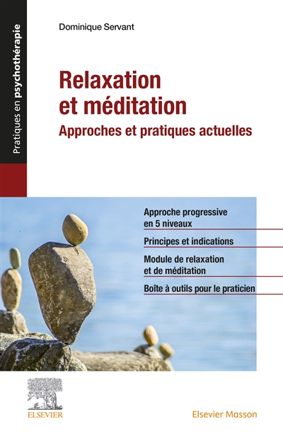 Relaxation et méditation: approches et pratiques actuelles