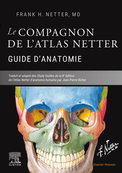 Le compagnon de l'Atlas Netter: guide d'anatomie