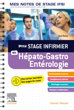 Mon stage infirmier en Hépato-Gastro-Entérologie. Mes notes de stage IFSI - Je réussis mon stage!