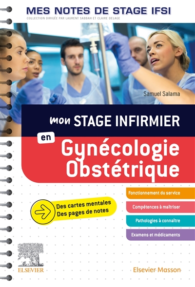 Mon stage infirmier en Gynécologie-Obstétrique. Mes notes de stage IFSI - Je réussis mon stage!