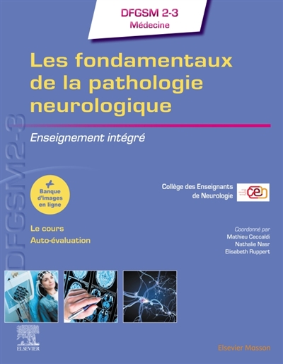 Les fondamentaux de la pathologie neurologique: DFGSM 2-3 médecine: enseignement intégré