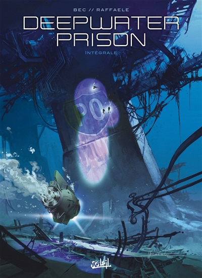 Deepwater prison: intégrale