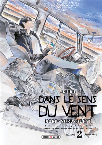 Dans le sens du vent: nord, nord-ouest. Vol. 2