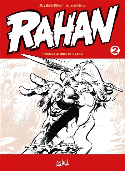 Rahan: intégrale noir et blanc. Vol. 2