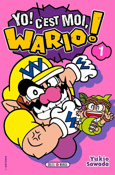 Yo! C'est moi, Wario!. Vol. 1
