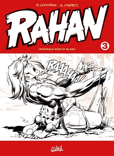 Rahan: intégrale noir et blanc. Vol. 3