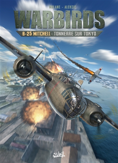 Warbirds. B-25 Mitchell: tonnerre sur Tokyo