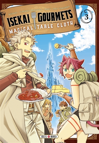 Isekai gourmets: magical table cloth. Vol. 3