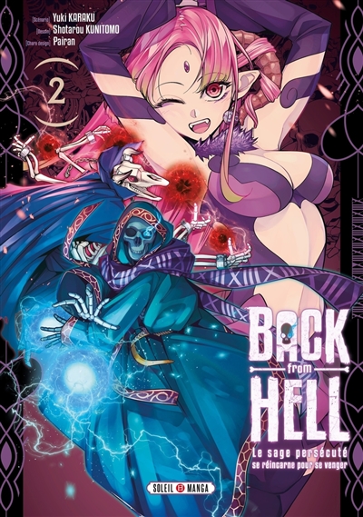 Back from hell: le sage persécuté se réincarne pour se venger. Vol. 2