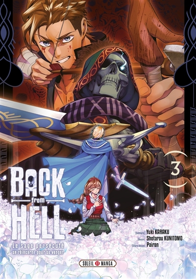 Back from hell: le sage persécuté se réincarne pour se venger. Vol. 3