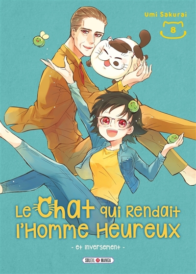 Le chat qui rendait l'homme heureux: et inversement. Vol. 8