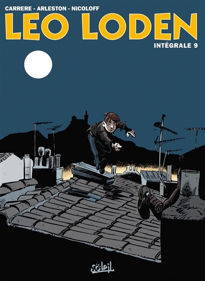 Léo Loden: intégrale. Vol. 9. Tomes 25 à 27