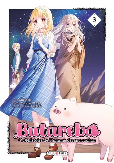 Butareba ou L'histoire de l'homme devenu cochon. Vol. 3