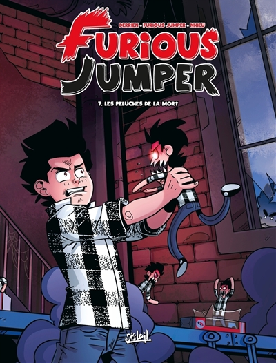 Furious Jumper. Vol. 7. Les peluches de la mort