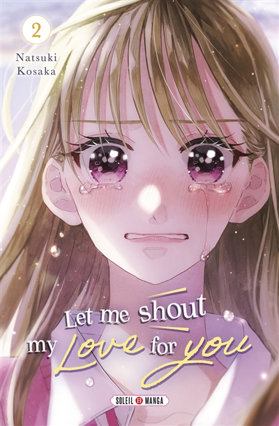 Let me shout my love for you. Vol. 2