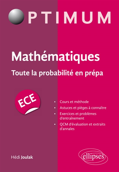 Mathématiques: toute la probabilité en prépa, ECE