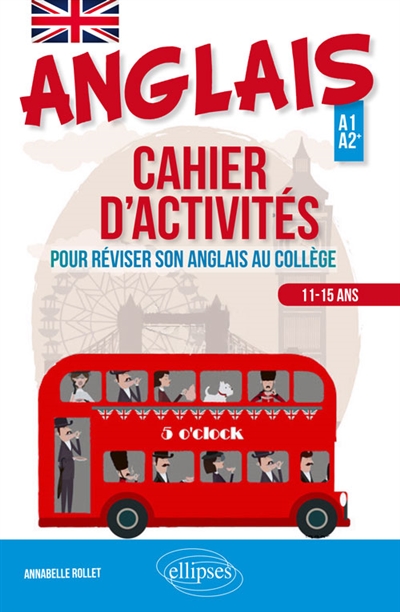 Anglais. Cahier d'activités pour apprendre ou réviser son anglais au collège (Cycle 4 - LV1-LV2) (A1-A2)