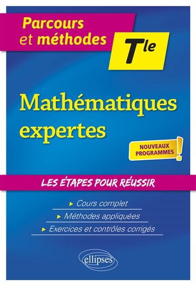 Mathématiques expertes terminale: nouveaux programmes
