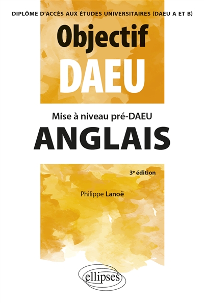 Anglais: mise à niveau pré-DAEU, diplôme d'accès aux études universitaires (DAEU A et B)