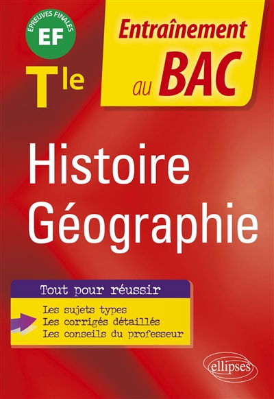Histoire géographie terminale: EF, épreuves finales