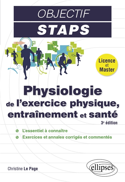 Physiologie de l'exercice physique, entraînement et santé: licence et master