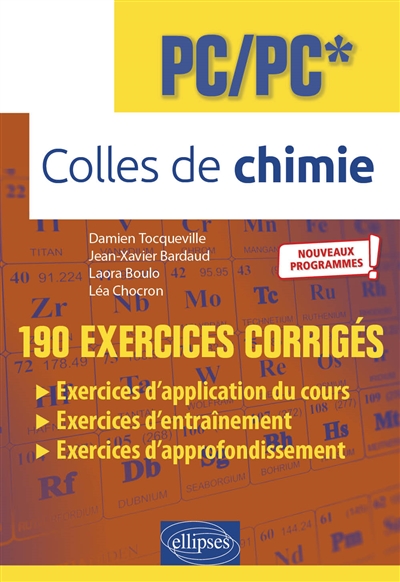 Colles de chimie, PC, PC*: 190 exercices corrigés: nouveaux programmes!