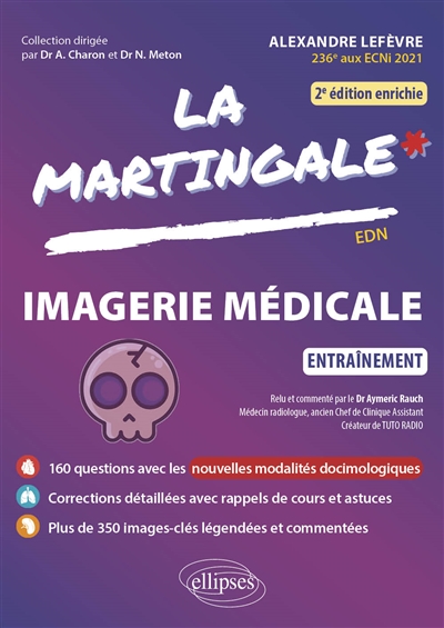 La martingale. Imagerie médicale: entraînement: EDN