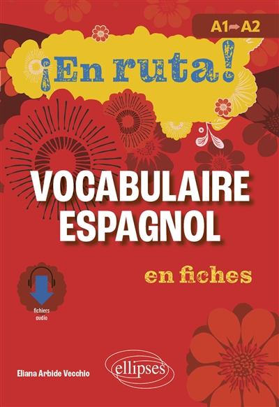 En ruta!: vocabulaire espagnol en fiches: A1 vers A2