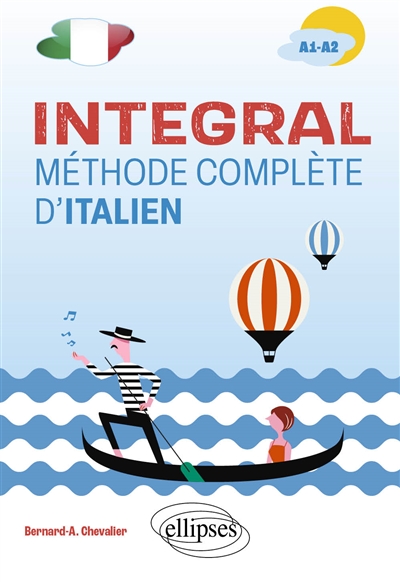 Integral: méthode complète d'italien: A1-A2