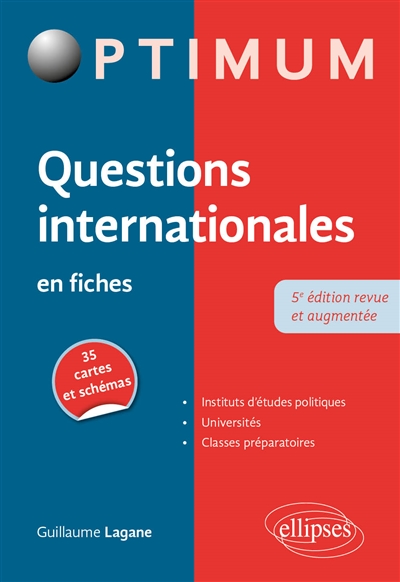 Questions internationales en fiches: instituts d'études politiques, universités, classes préparatoires