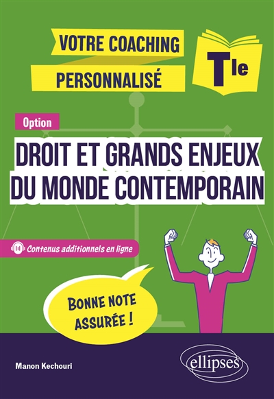 Option Droit et grands enjeux du monde contemporain - Tle - Votre coaching personnalisé
