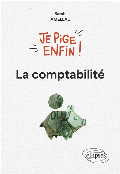 Je pige enfin la comptabilité!