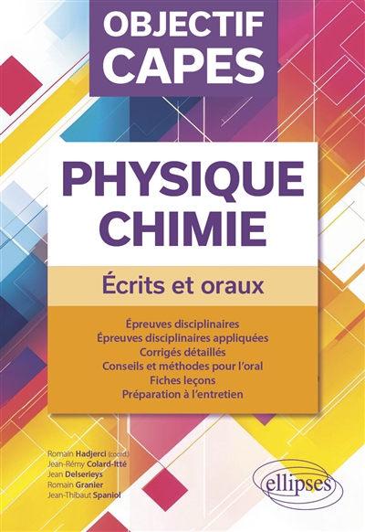 Objectif CAPES Physique-chimie - Écrits et oraux