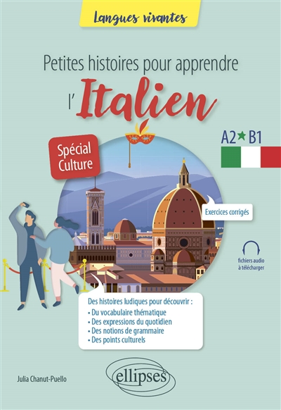 Petites histoires pour apprendre l'italien: A2-B1: spécial culture