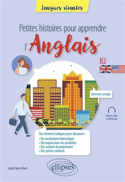 Petites histoires pour apprendre l'anglais: B2
