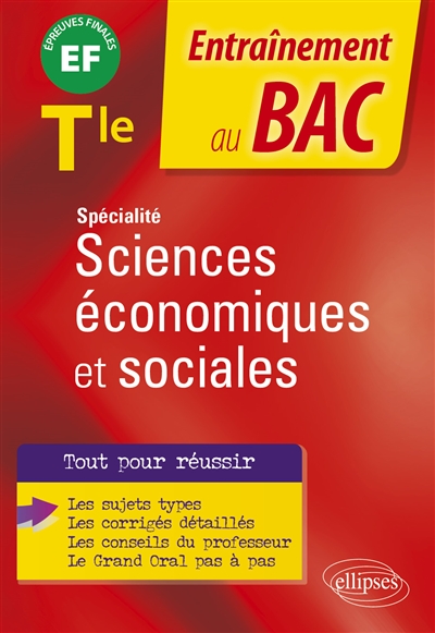 Spécialité sciences économiques et sociales terminale: EF, épreuves finales