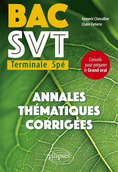 Bac SVT terminale spé: annales thématiques corrigées