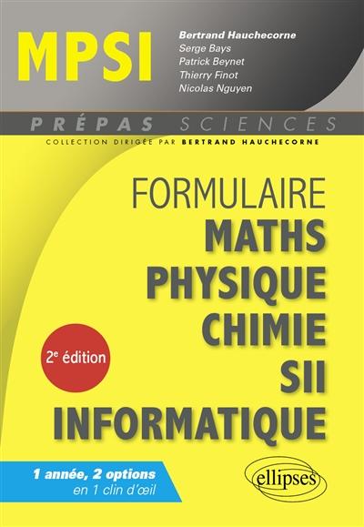 Formulaire: Mathématiques - Physique-Chimie - SII - Informatique - MPSI
