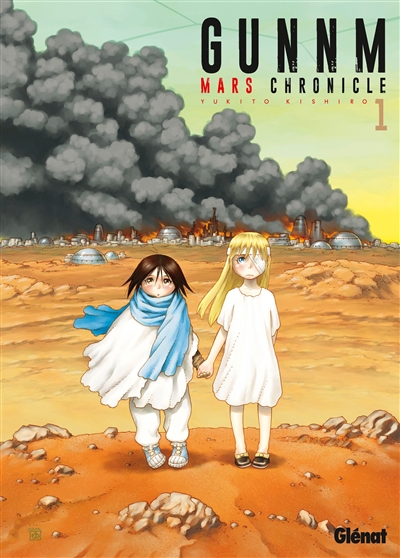 Gunnm: Mars chronicle. Vol. 1