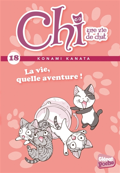 Chi - Poche - Tome 18 - La vie, quelle aventure!