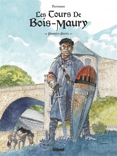 Les tours de Bois-Maury: intégrale. Vol. 1. Première partie: tomes 1 à 5