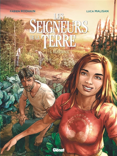 Les Seigneurs de la terre - Tome 06 - Résilience