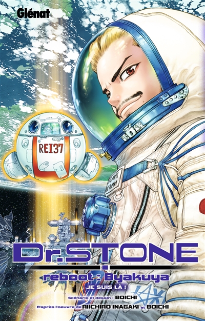 Dr. Stone: reboot: Byakuya. Je suis là!