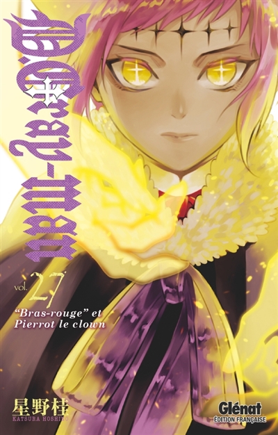 D.Gray-Man - Édition originale - Tome 27 - Bras-rouge et Pierrot le clown