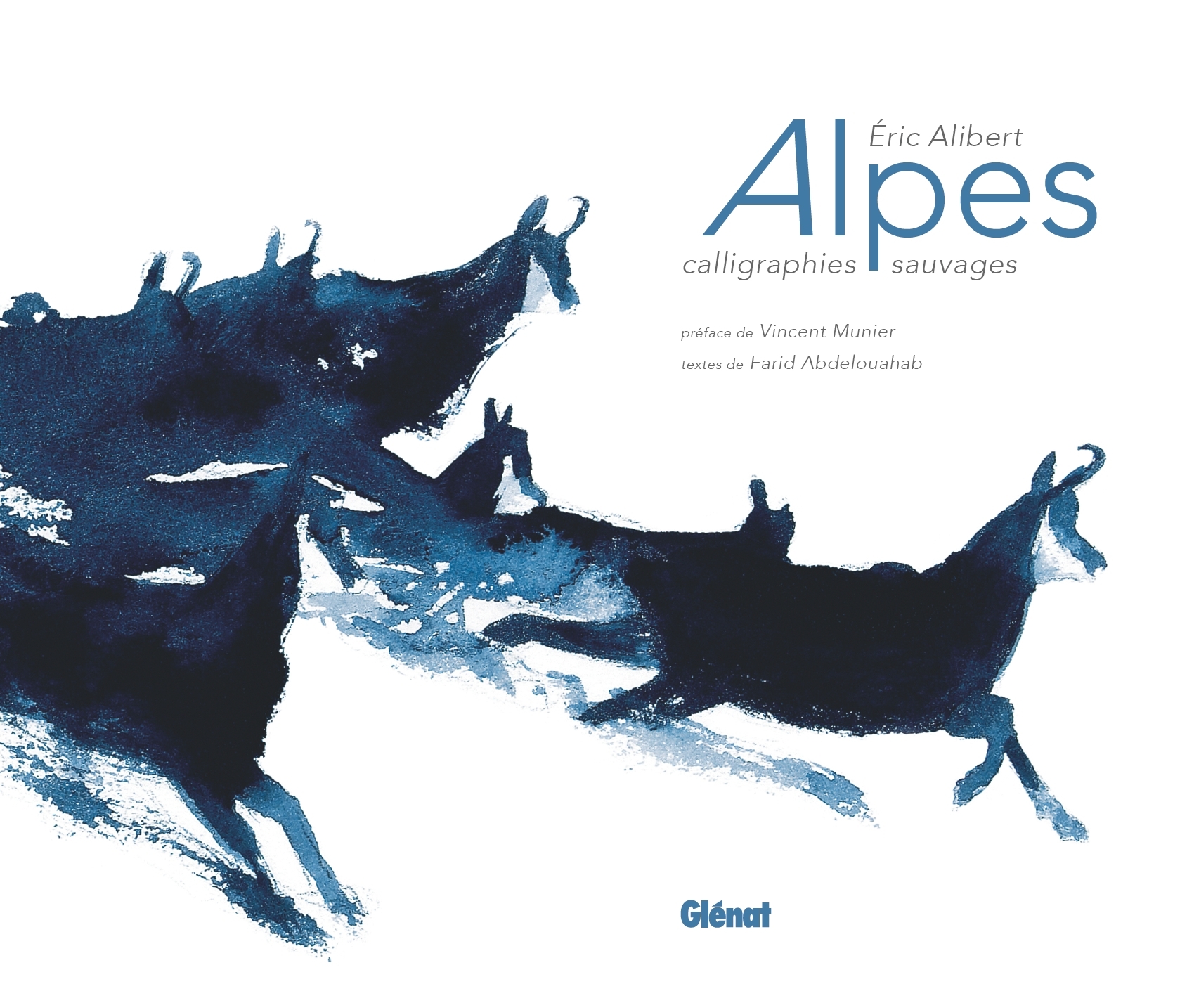 Alpes: calligraphies sauvages