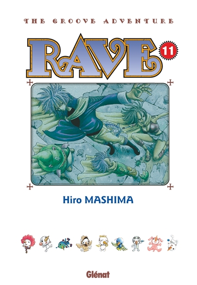 Rave: the groove adventure. Vol. 11
