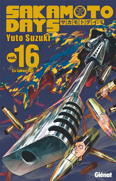 Sakamoto days. Vol. 16. Ça fait un bail