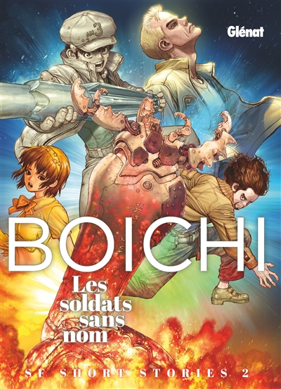 Boichi SF short stories - Tome 02 - Les Soldats sans nom