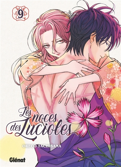 Les Noces des lucioles - Tome 09